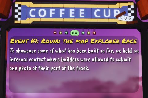 Edited image from the game Satisfactory featuring a racing starting gate with multiple lines of text (first line in uppercase yellow text, remaining in sentence case white text) overlaid as follows: Event #1: Round the Map Explorer Race. To showcase some of what has been built so far, we held an internal contest where builders were allowed to submit one photo of their part of the track.